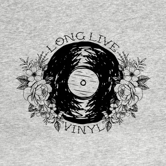 Long Live Vinyl (Black and White) by Dani-Moffet